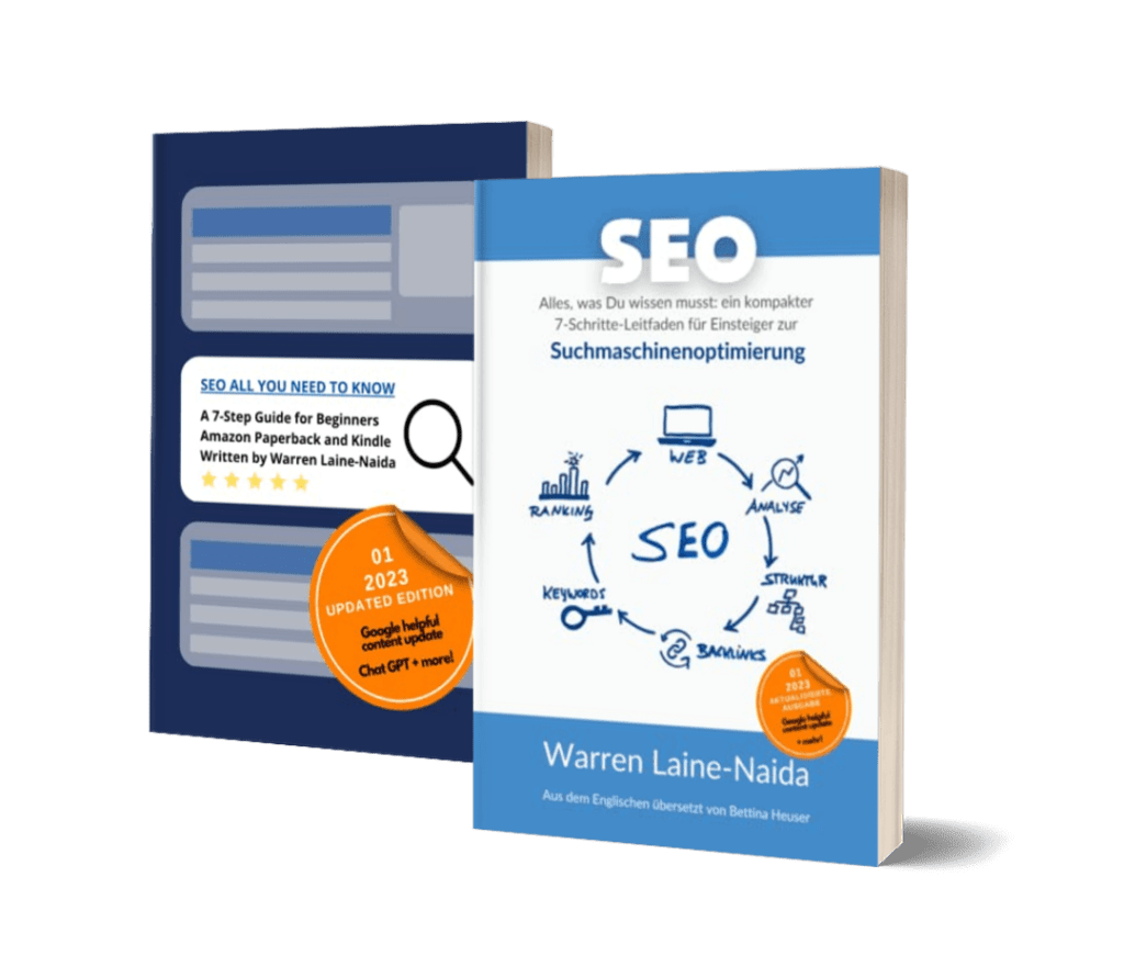 SEO Beginners books in English (left) and German (right) by Warren Laine-Naida and translated by Bettina Heuser