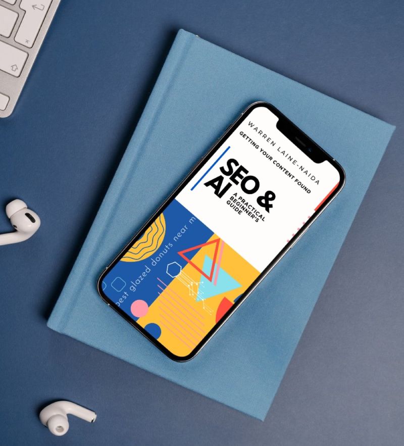 Mockup of SEO & AI ebook by Warren Laine-Naida